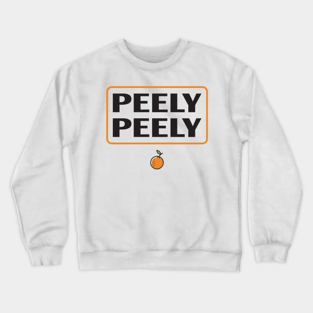 PEELY PEELY! - BUD LIGHT ORANGE Crewneck Sweatshirt by PHL-BKLYN